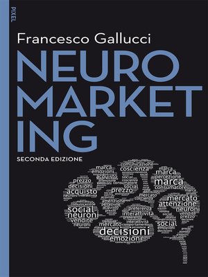 cover image of Neuromarketing--II edizione